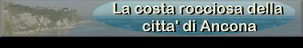Vai al menu   La Costa rocciosa di Ancona